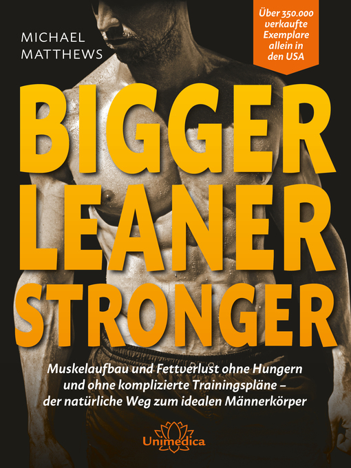Title details for Bigger Leaner Stronger by Michael Matthews - Wait list